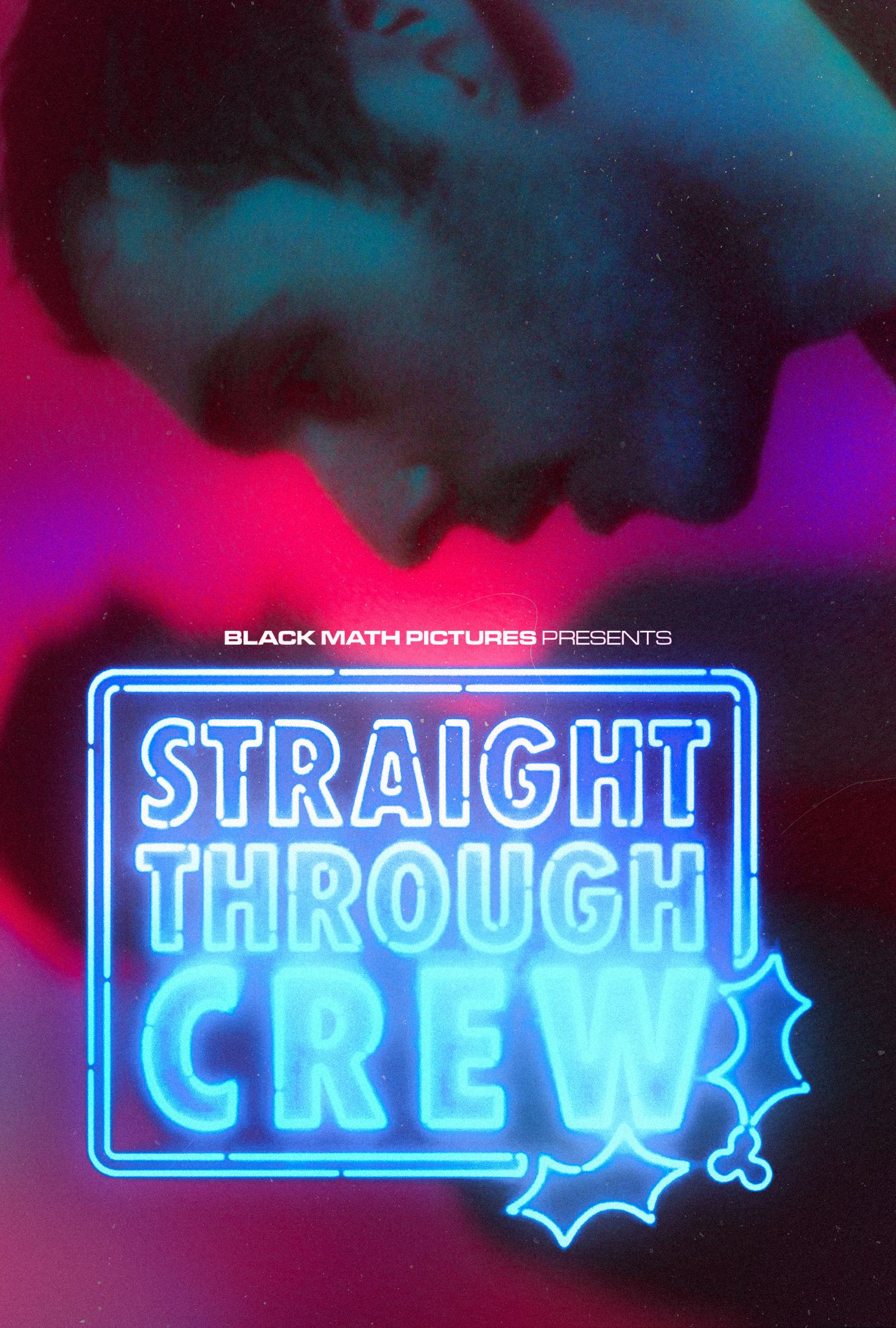Straight Through Crew
